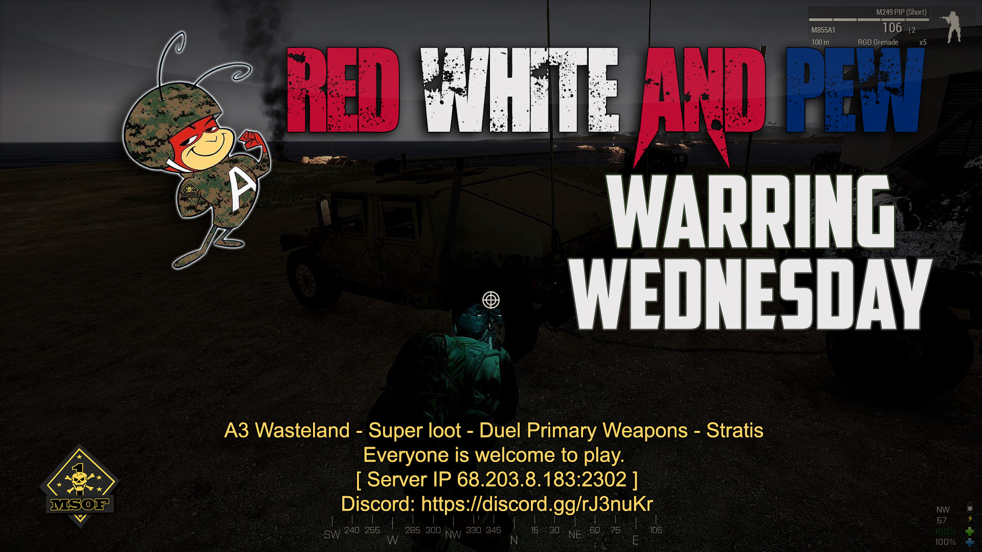 Warring Wednesday on A3 Wasteland! Join In for some Wednesday night A3 Wasteland. Join us at "A3 Wasteland - Super loot - Duel Primary Weapons - Stratis" Everyone is welcome to play